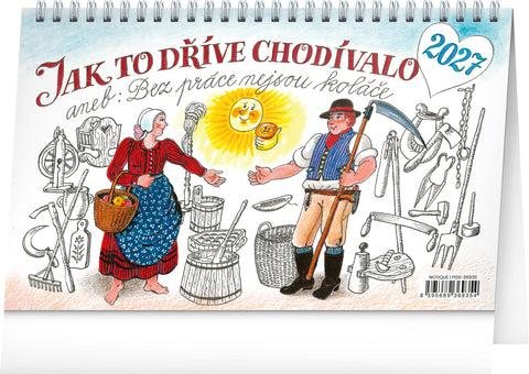 Stolní kalendář Jak to dříve chodívalo... 2027 – Kamila Skopová, 23,1 x 14,5 cm